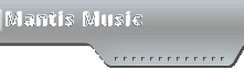 Mantis Music: Welcome to the store